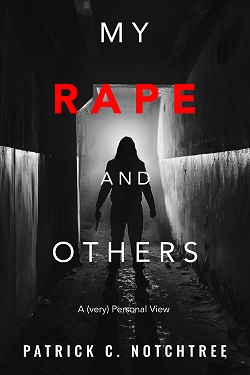 Front Cover of My Rape and Others